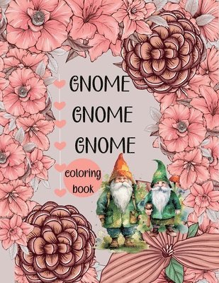 Gnome Gnome Gnome-Coloring Book 1