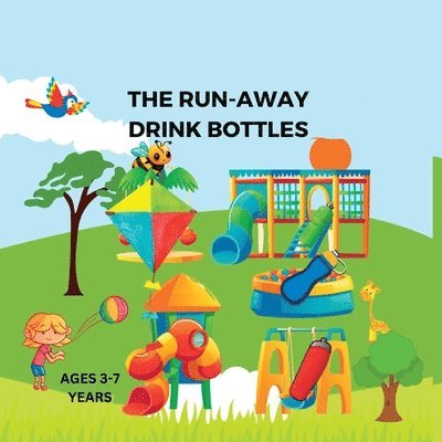 The Run-Away Drink Bottles 1