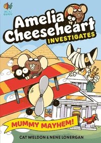 bokomslag Amelia Cheeseheart Investigates: Mummy Mayhem
