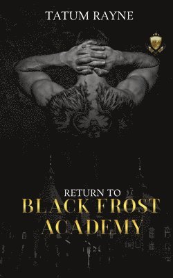 Return to Black Frost Academy 1