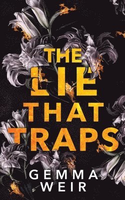bokomslag Lie that Traps