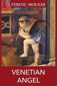 bokomslag Venetian Angel