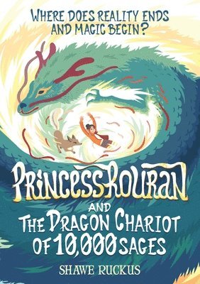 bokomslag Princess Rouran and the Dragon Chariot of 10,000 Sages