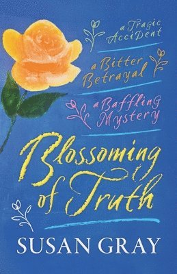 bokomslag Blossoming of Truth