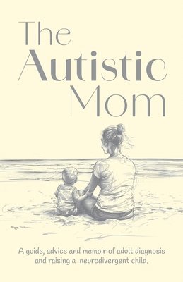 bokomslag The Autistic Mom