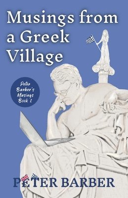 bokomslag Musings from a Greek Village