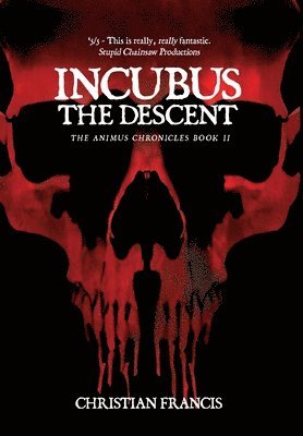Christian Francis - Incubus, Inbunden