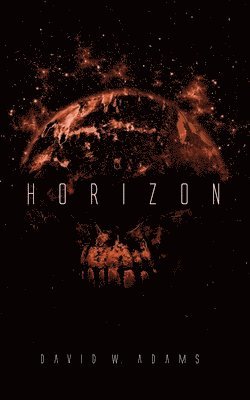 David W Adams - Horizon, Häftad