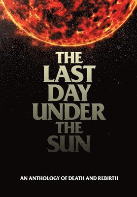 The Last Day Under The Sun 1