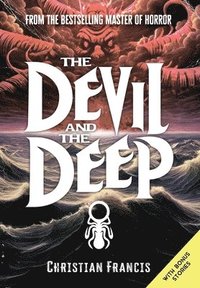 bokomslag The Devil and The Deep