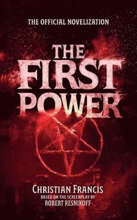 bokomslag First Power: The Official Novelization