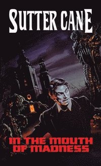 bokomslag In The Mouth of Madness