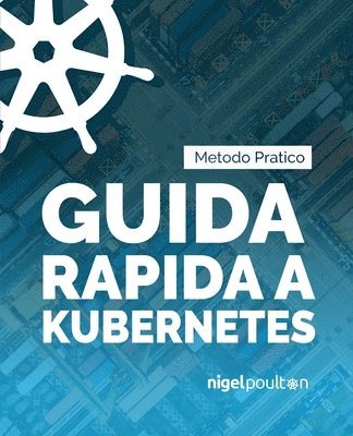 bokomslag Guida rapida a Kubernetes