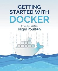 bokomslag Getting Started with Docker