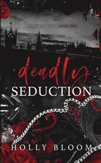 bokomslag Deadly Seduction