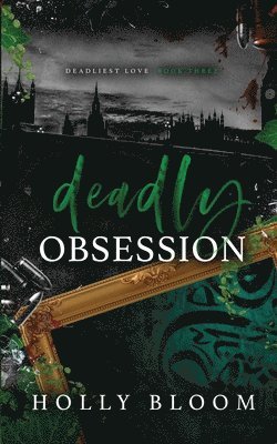 bokomslag Deadly Obsession