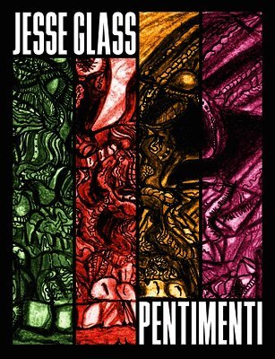 Jesse Glass - Pentimenti, Häftad