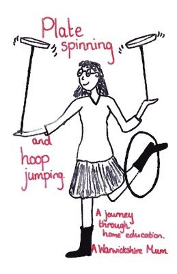 bokomslag Plate Spinning and Hoop Jumping