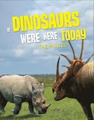 If Dinosaurs Were Here Today 1