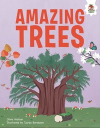 bokomslag Amazing Trees: An Illustrated Guide