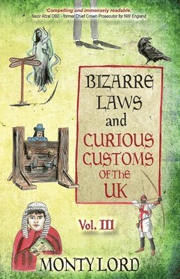 bokomslag Bizarre Laws & Curious Customs of the UK