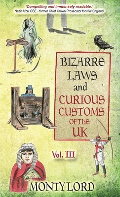 bokomslag Bizarre Laws & Curious Customs of the UK