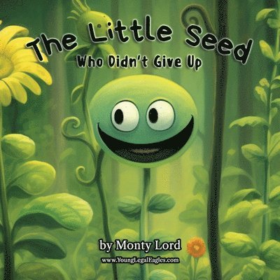 The Little Seed  Who Didn't Give Up 1