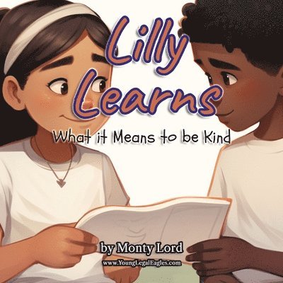 Lilly Learns What it Means to be Kind 1