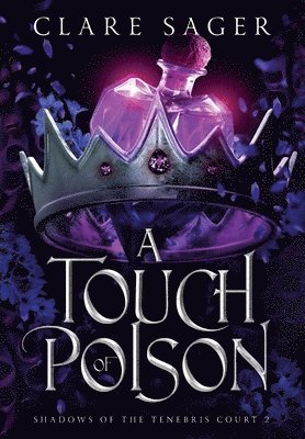 Clare Sager - Touch of Poison, Inbunden