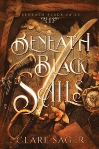 bokomslag Beneath Black Sails