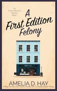 bokomslag A First Edition Felony