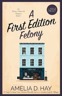 bokomslag A First Edition Felony