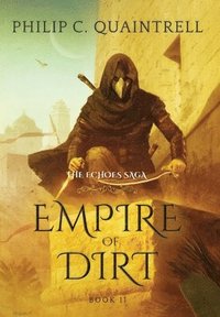 bokomslag Empire of Dirt: (The Echoes Saga: Book 2)