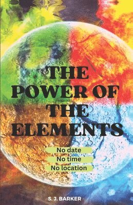 The Power of The Elements 1