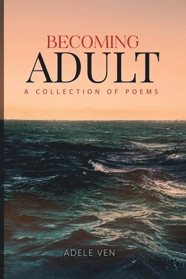 Becoming Adult 1