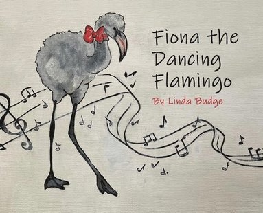 bokomslag Fiona The Dancing Flamingo