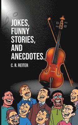 Jokes, Funny Stories, and Anecdotes. 1