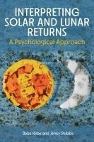 bokomslag Interpreting Solar and Lunar Returns
