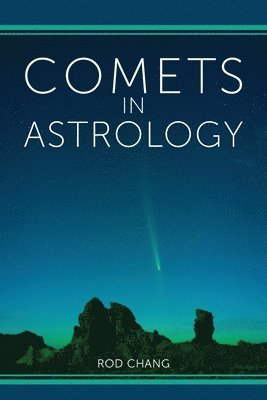 bokomslag Comets in Astrology