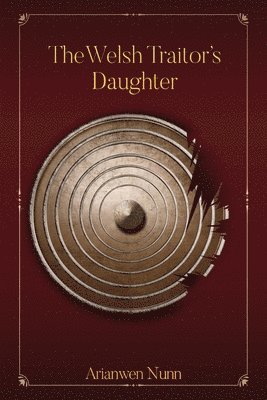 The Welsh Traitor's Daughter 1