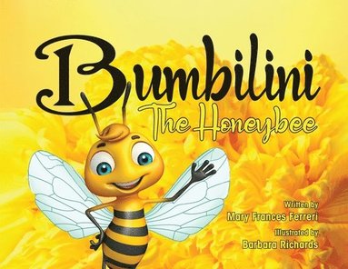 bokomslag Bumbilini The Honeybee