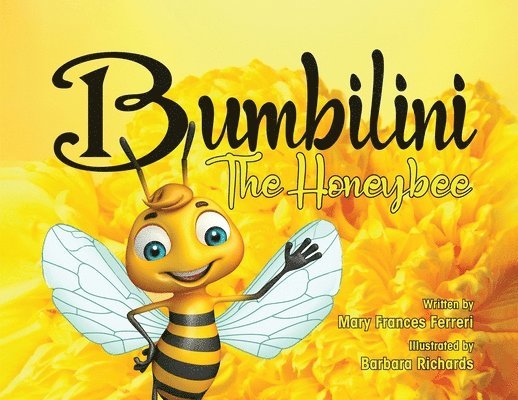 Bumbilini The Honeybee 1