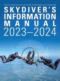 bokomslag Skydivers Information Manual: 2023-2024