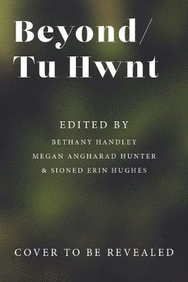 Beyond/Tu Hwnt