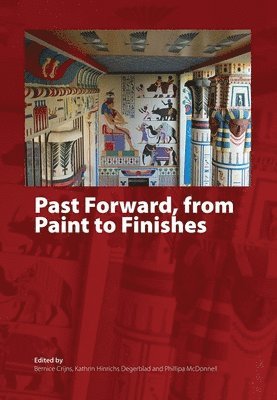 bokomslag Past Forward, from Paint to Finishes