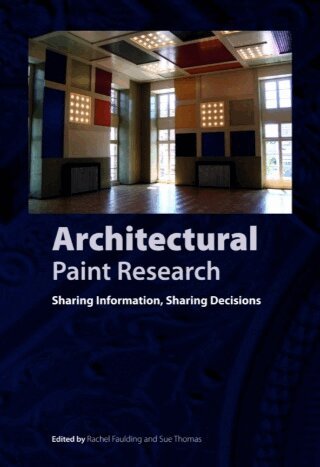 Rachel Faulding, Sue Thomas - Architectural Paint Research, Häftad