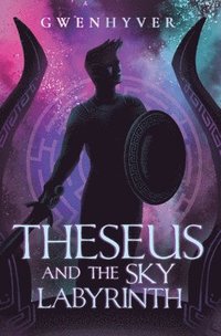 bokomslag Theseus and the Sky Labyrinth