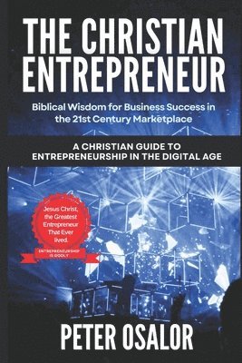 The Christian Entrepreneur 1