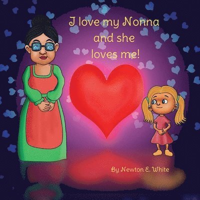 I love my Nonna and she loves me (Girl) 1