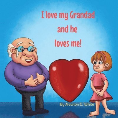 I love my Grandad and he loves me (Girl) 1